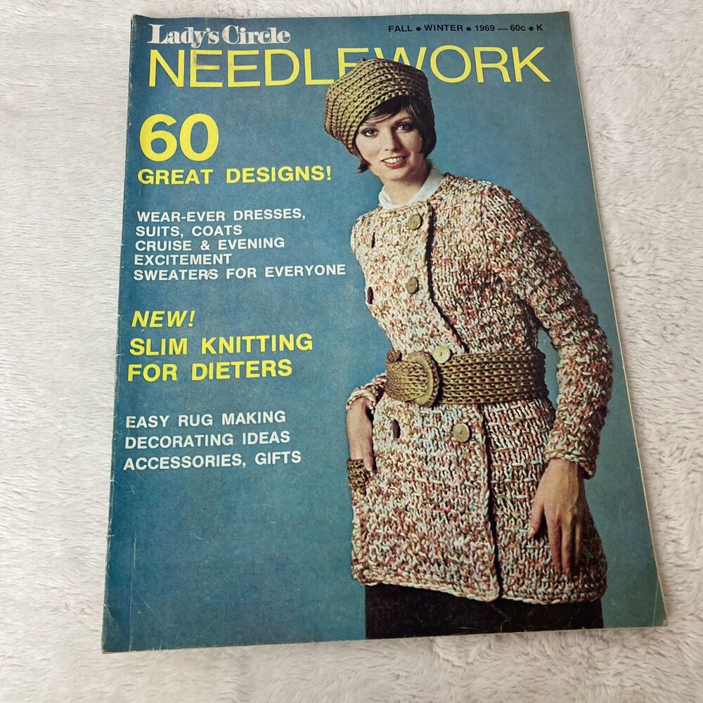 Lady's Circle Needlework Magazine 60 Great Designs Fall/Winter 1969 052018nonrh